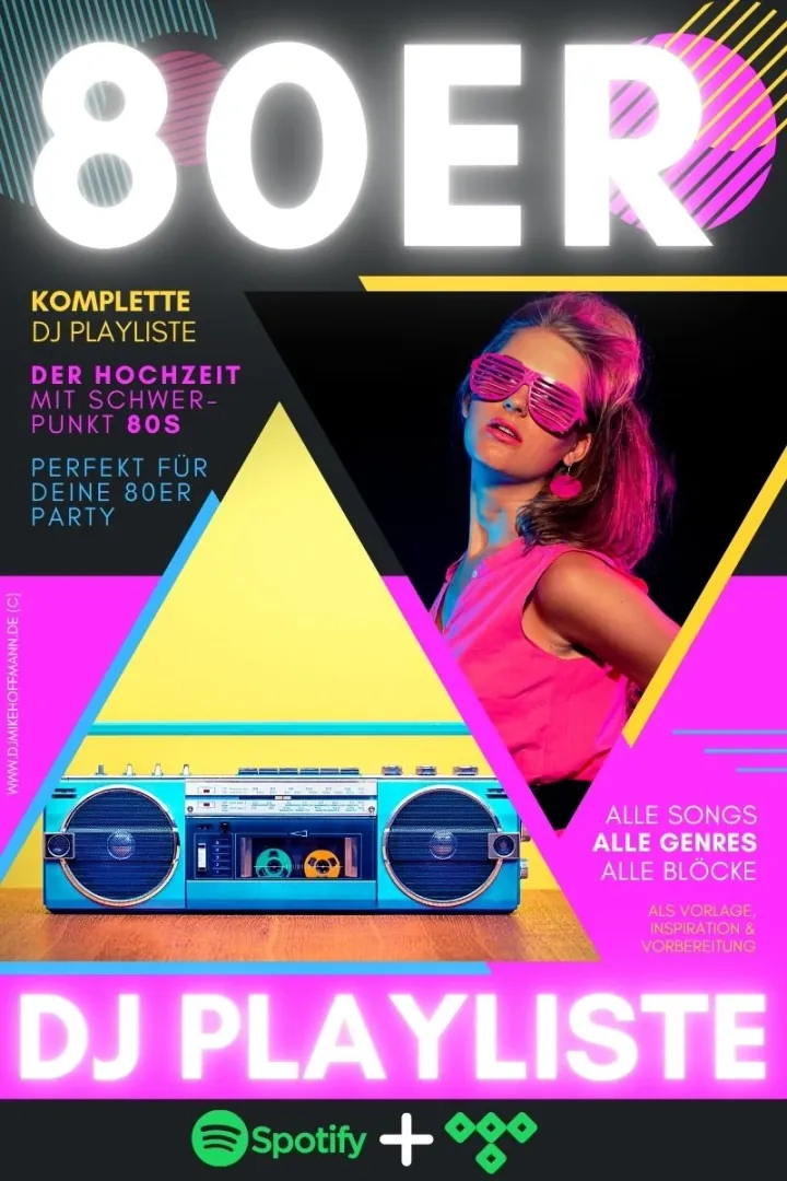 DJ Playlist Hochzeit – 80er-Motto-Party DJ Playlist Hochzeit: Cover der Playlist „80er-Motto-Party“ (Party)