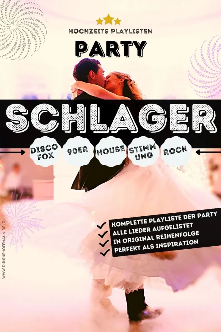 DJ Playlist Hochzeit – Schlager DJ Playlist Hochzeit: Cover der Playlist „Schlager“ (Party)